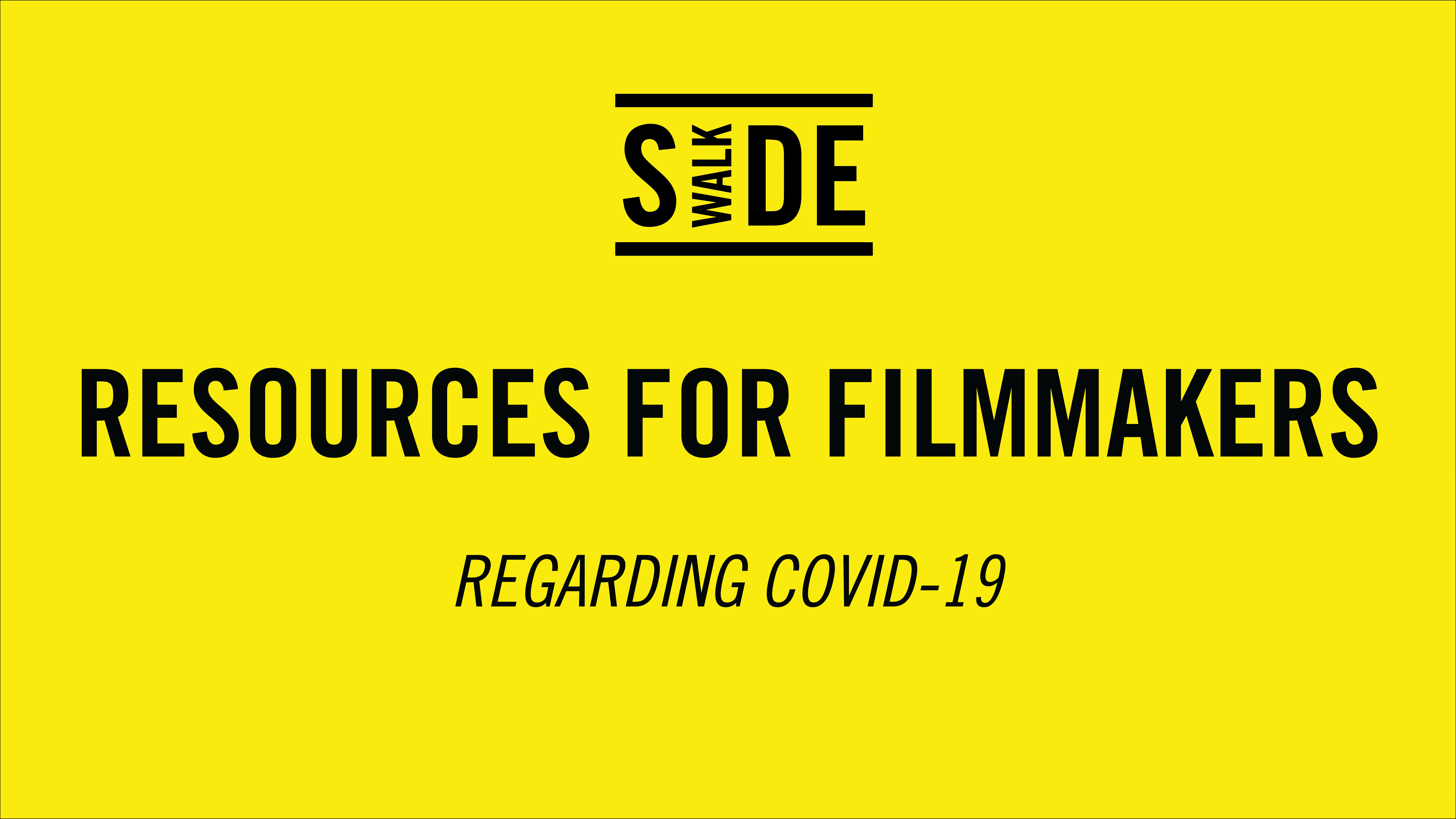 Resources for Filmmakers Regarding COVID-19