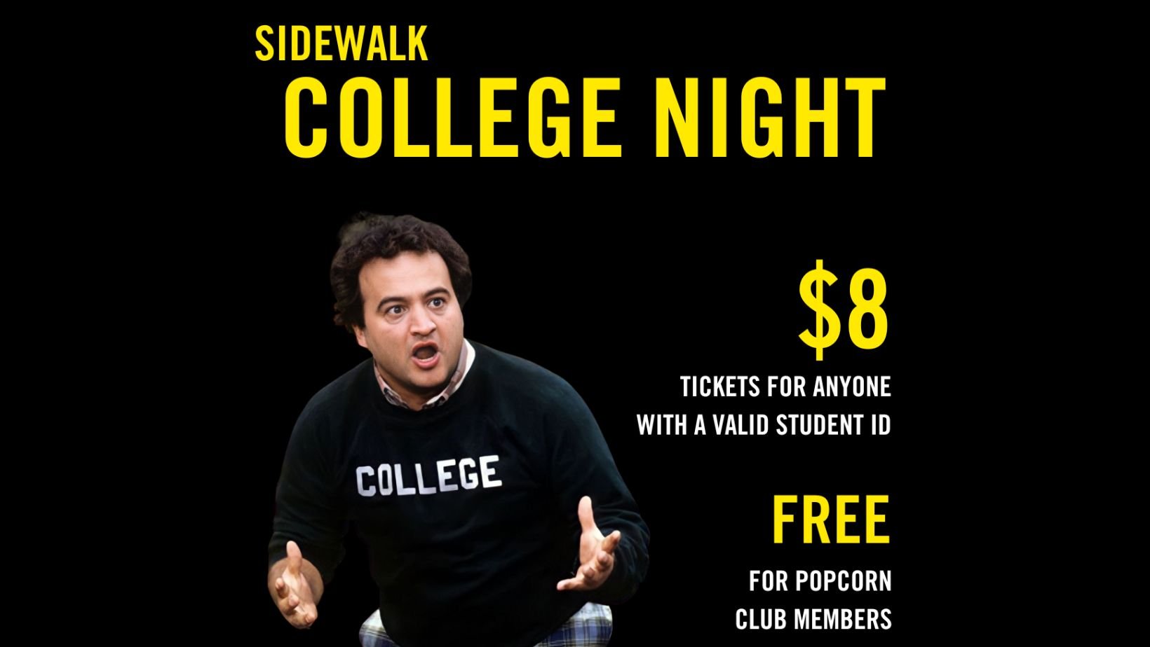 College Night Sidewalk Film Center & Cinema