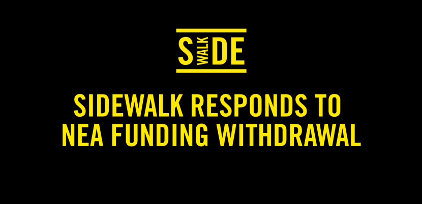 Sidewalk Responds to NEA Funding Withdrawal