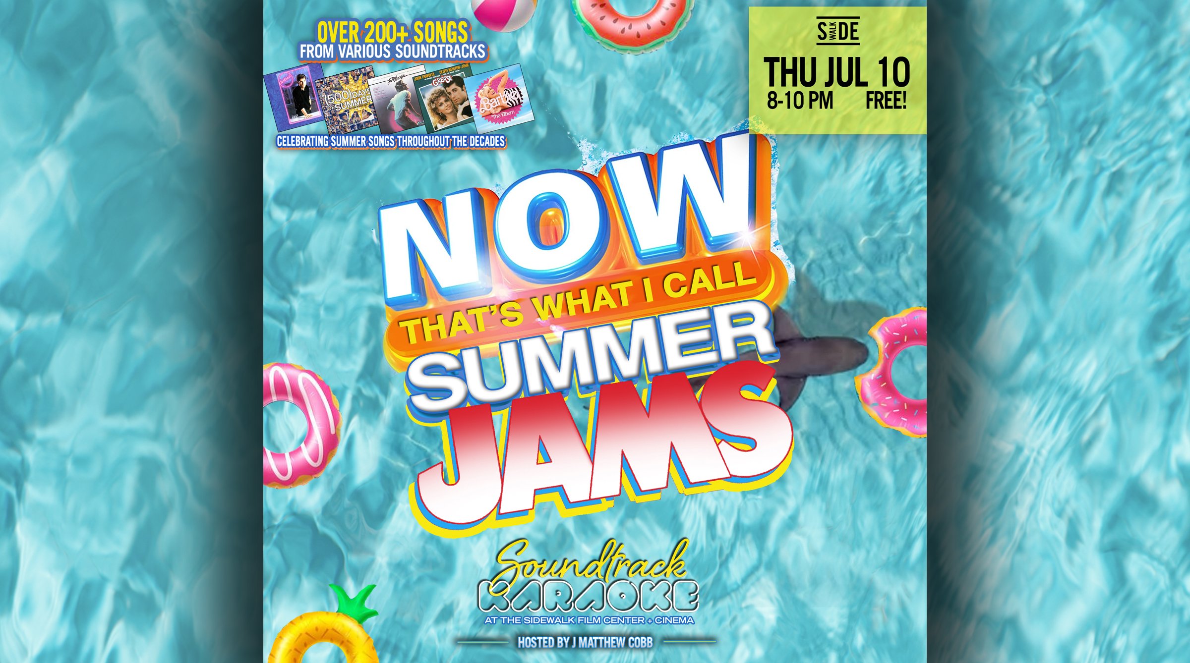 Soundtrack Karaoke: Now That’s What I Call Summer Jams (FREE!)
