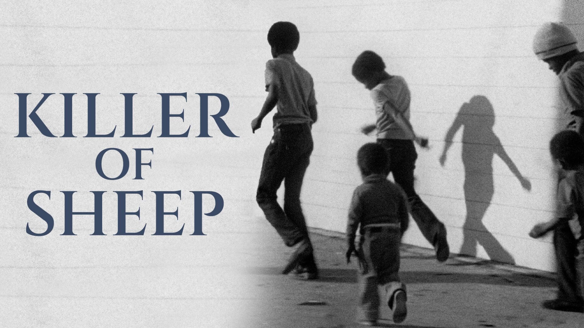 February Sidewalk Film 101: Killer of Sheep