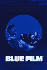 SHOUT Spotlight Weekend: Blue Film at Sidewalk Film Center + Cinema